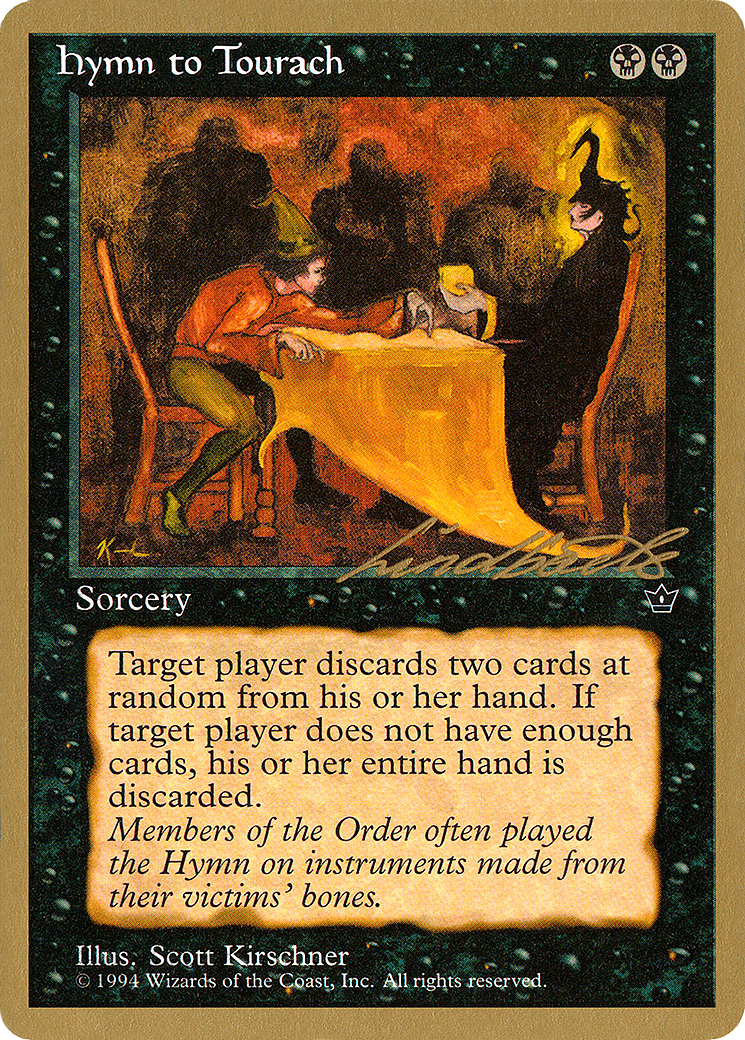 Hymn to Tourach (Table) - 1996 Leon Lindback (FEM) (WCD-LL38D) [Pro Tour Collector Set]