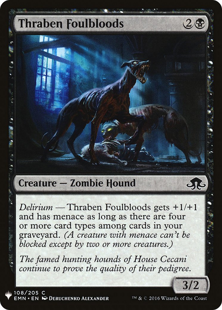 Thraben Foulbloods (LIST-108) [The List]
