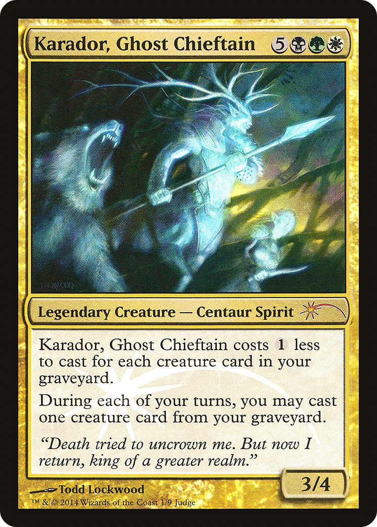Karador, Ghost Chieftain (JDG-001) [Judge Gift Cards 2014] Foil