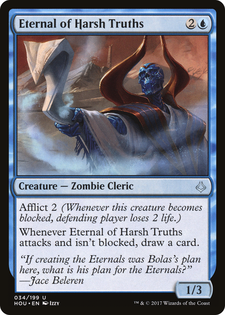 Eternal of Harsh Truths (HOU-034) [Hour of Devastation]