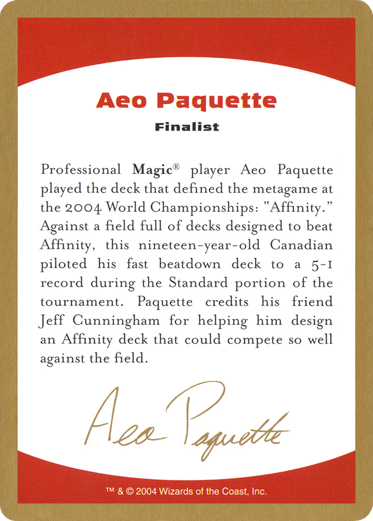 2004 Aeo Paquette Biography Card [World Championship Decks 2004]