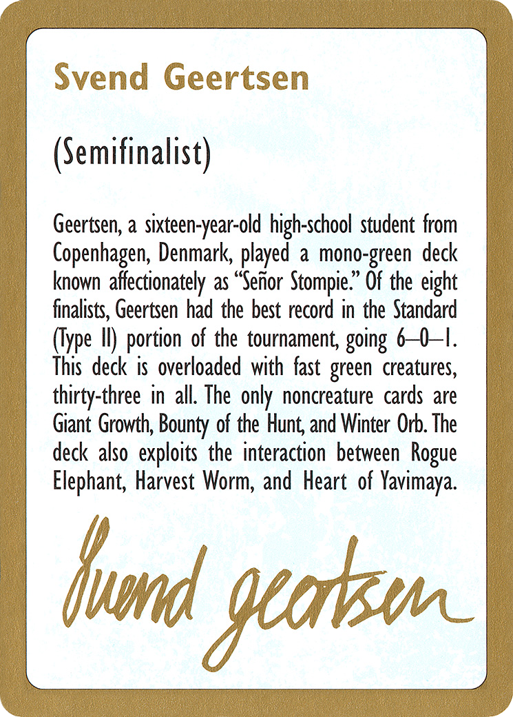 Svend Geertsen Bio (WCD-SG0A) [World Championship Decks 1997]
