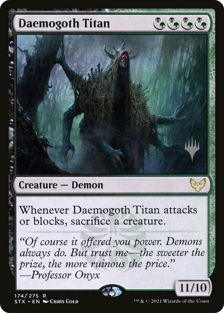 Daemogoth Titan (PPSTX-174) [Promo Pack: Strixhaven: School of Mages Promos] Foil