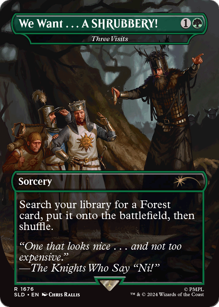 We Want...A SHRUBBERY! - Three Visits (SLD-1676) (Borderless) [Secret Lair Drop]