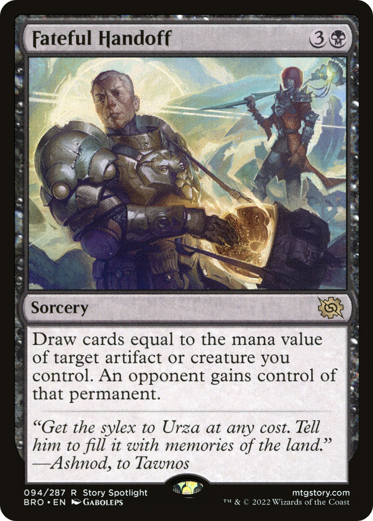Fateful Handoff (BRO-094) [The Brothers' War]