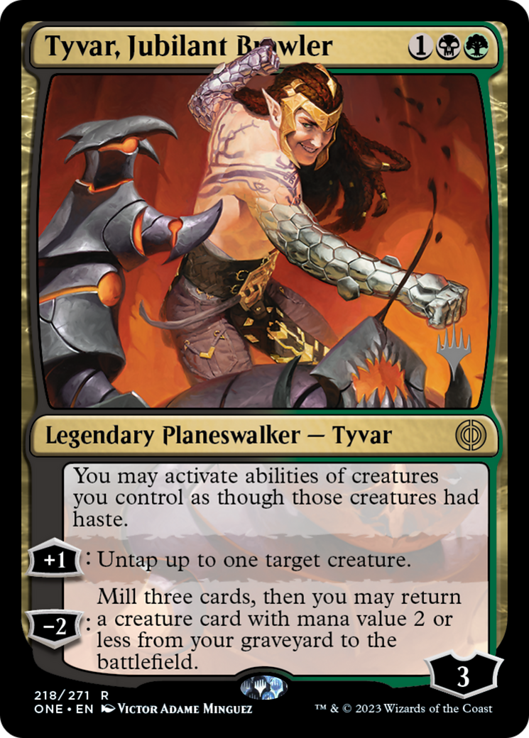 Tyvar, Jubilant Brawler (PPONE-218) [Promo Pack: Phyrexia: All Will Be One Promos] Foil