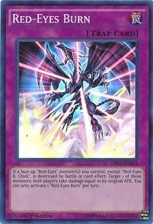 Red-Eyes Burn (Super Rare) (DRL2-EN021) - Dragons of Legend 2 1st Edition