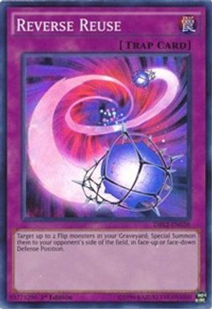 Reverse Reuse (Super Rare) (DRL2-EN038) - Dragons of Legend 2 1st Edition