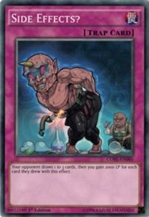 Side Effects? (Common) (CORE-EN080) - Clash of Rebellions Unlimited