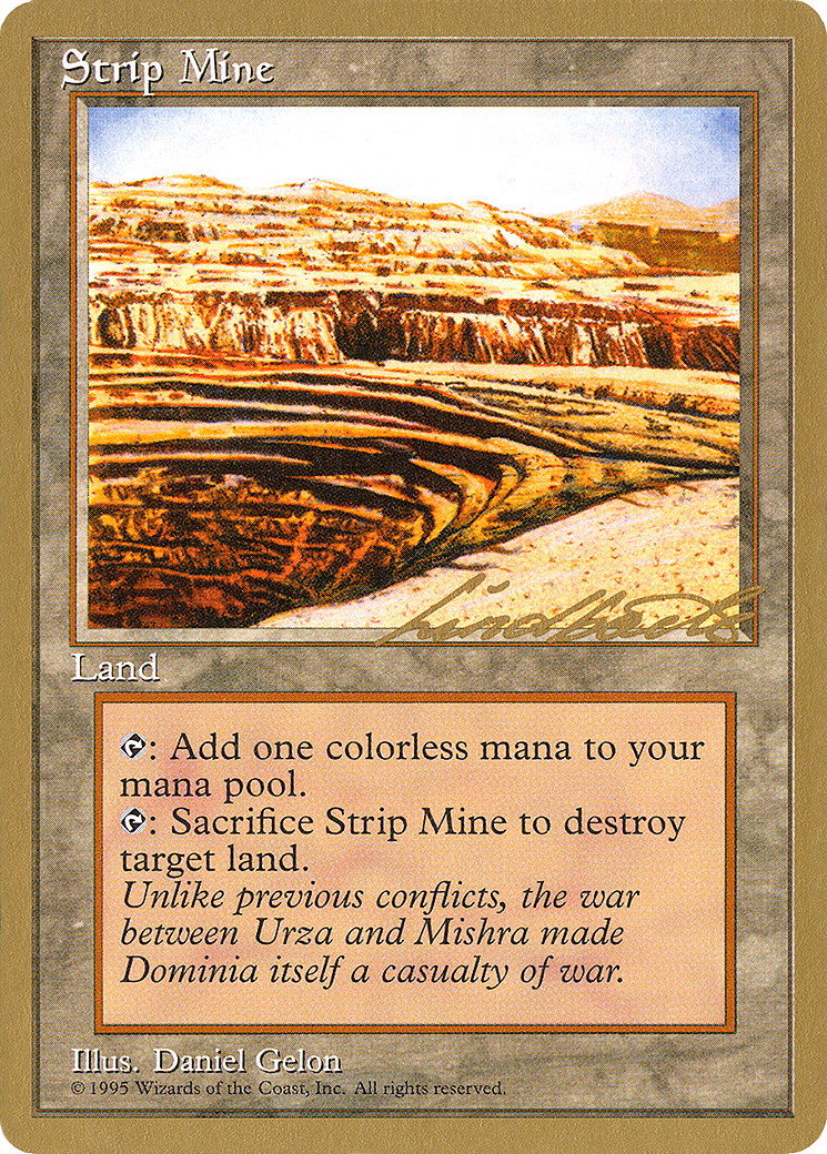 Strip Mine - 1996 Leon Lindback (4ED) [Pro Tour Collector Set]