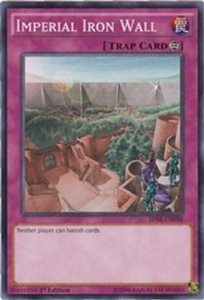 Imperial Iron Wall (Common) (SDSE-EN038) - Structure Deck: Synchron Extreme 1st Edition