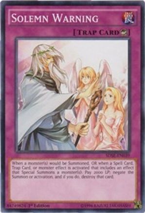 Solemn Warning (Common) (SDSE-EN039) - Structure Deck: Synchron Extreme 1st Edition