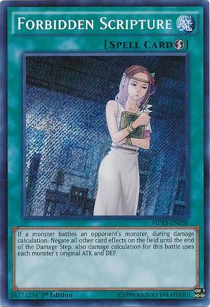 Forbidden Scripture (Secret Rare) (MP15-EN038) - 2015 Mega-Tins Mega Pack 1st Edition