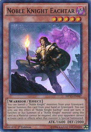 Noble Knight Eachtar (Super Rare) (MP15-EN047) - 2015 Mega-Tins Mega Pack 1st Edition