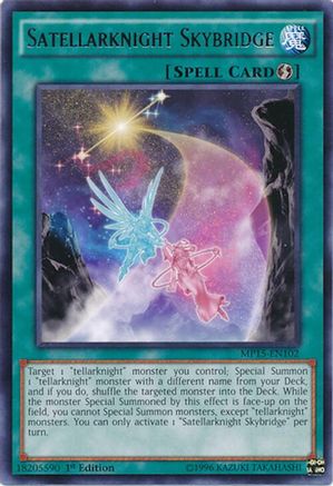 Satellarknight Skybridge (Rare) (MP15-EN102) - 2015 Mega-Tins Mega Pack 1st Edition