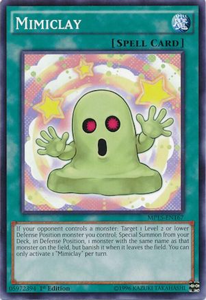 Mimiclay (Common) (MP15-EN167) - 2015 Mega-Tins Mega Pack 1st Edition