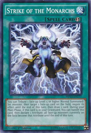 Strike of the Monarchs (Common) (MP15-EN177) - 2015 Mega-Tins Mega Pack 1st Edition