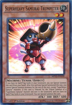 Superheavy Samurai Trumpeter (Super Rare) (MP15-EN198) - 2015 Mega-Tins Mega Pack 1st Edition