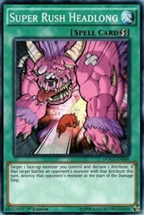Super Rush Headlong (Common) (DOCS-EN066) - Dimension of Chaos Unlimited