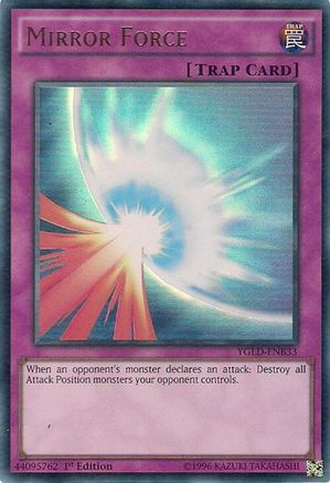 Mirror Force (B) (Ultra Rare) (YGLD-ENB33) - King of Games: Yugi's Legendary Decks 1st Edition