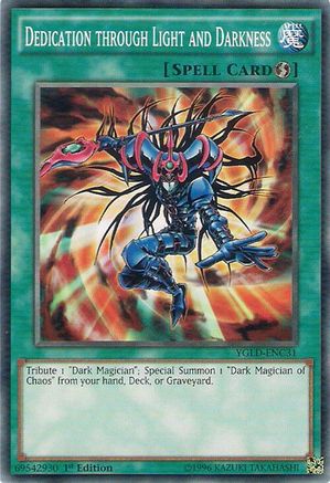 Dedication through Light and Darkness (Common) (YGLD-ENC31) - King of Games: Yugi's Legendary Decks 1st Edition