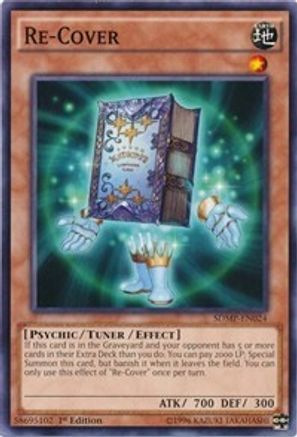 Re-Cover (Common) (SDMP-EN024) - Structure Deck: Master of Pendulum 1st Edition