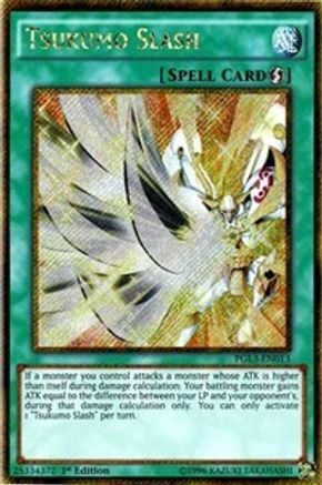 Tsukumo Slash (Gold Secret Rare) (PGL3-EN013) - Premium Gold: Infinite Gold 1st Edition
