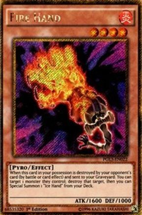 Fire Hand (Gold Secret Rare) (PGL3-EN022) - Premium Gold: Infinite Gold 1st Edition