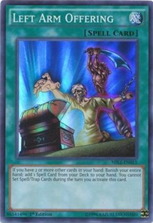 Left Arm Offering (Super Rare) (MIL1-EN015) - Millennium Pack 1st Edition