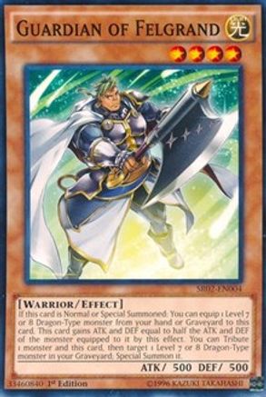 Guardian of Felgrand (Common) (SR02-EN004) - Structure Deck: Rise of the True Dragons 1st Edition