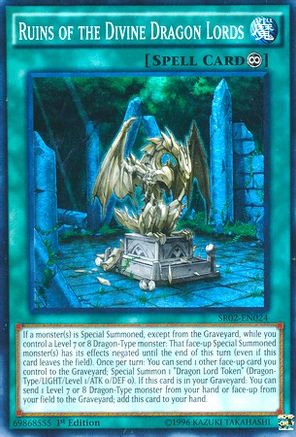 Ruins of the Divine Dragon Lords (Super Rare) (SR02-EN024) - Structure Deck: Rise of the True Dragons 1st Edition