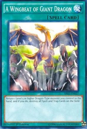A Wingbeat of Giant Dragon (Common) (SR02-EN027) - Structure Deck: Rise of the True Dragons 1st Edition