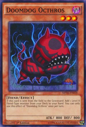 Doomdog Octhros (Common) (MP16-EN018) - 2016 Mega-Tins Mega Pack Unlimited