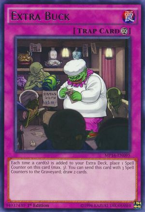 Extra Buck (Rare) (MP16-EN095) - 2016 Mega-Tins Mega Pack Unlimited