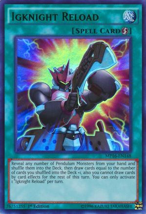 Igknight Reload (Ultra Rare) (MP16-EN148) - 2016 Mega-Tins Mega Pack Unlimited