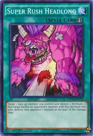Super Rush Headlong (Common) (MP16-EN152) - 2016 Mega-Tins Mega Pack 1st Edition