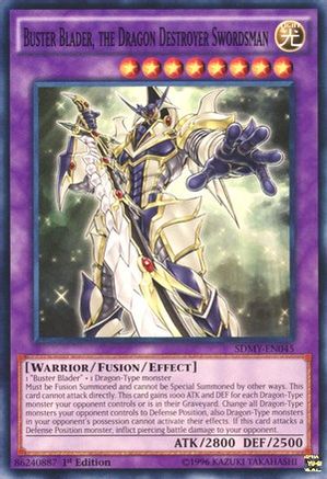 Buster Blader, the Dragon Destroyer Swordsman (Common) (SDMY-EN045) - Structure Deck: Yugi Muto 1st Edition
