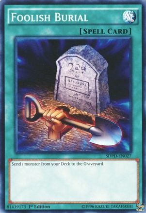 Foolish Burial (Common) (SDPD-EN027) - Structure Deck: Pendulum Domination 1st Edition