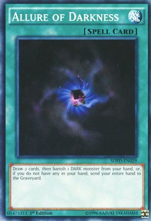 Allure of Darkness (Common) (SDPD-EN029) - Structure Deck: Pendulum Domination 1st Edition