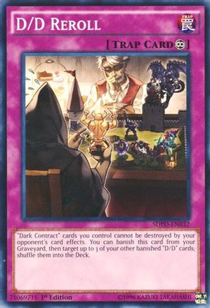 D/D Reroll (Common) (SDPD-EN032) - Structure Deck: Pendulum Domination 1st Edition