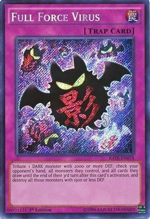 Full Force Virus (Secret Rare) (RATE-EN078) - Raging Tempest Unlimited
