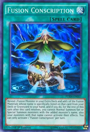 Fusion Conscription (Super Rare) (FUEN-EN057) - Fusion Enforcers Unlimited