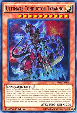 Ultimate Conductor Tyranno (Ultra Rare) (SR04-EN001) - Structure Deck: Dinosmasher's Fury Unlimited