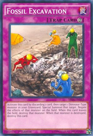 Fossil Excavation (Common) (SR04-EN032) - Structure Deck: Dinosmasher's Fury 1st Edition