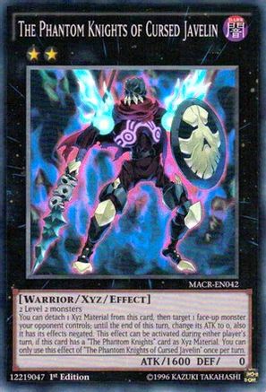 The Phantom Knights of Cursed Javelin (Super Rare) (MACR-EN042) - Maximum Crisis 1st Edition