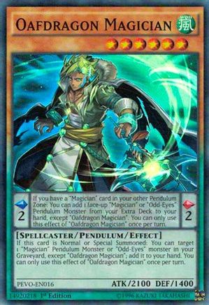 Oafdragon Magician (Super Rare) (PEVO-EN016) - Pendulum Evolution 1st Edition