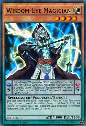 Wisdom-Eye Magician (Super Rare) (PEVO-EN017) - Pendulum Evolution 1st Edition