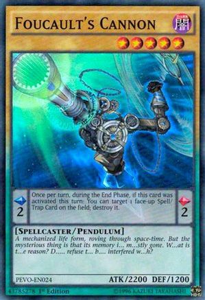 Foucault's Cannon (Super Rare) (PEVO-EN024) - Pendulum Evolution 1st Edition