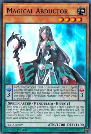 Magical Abductor (Super Rare) (PEVO-EN029) - Pendulum Evolution 1st Edition