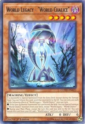 World Legacy - "World Chalice" (Rare) (COTD-EN023) - Code of the Duelist 1st Edition